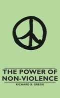 Cover: The Power of Non-Violence - Read Books