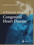 Bild: A Practical Atlas of Congenital Heart Disease - Springer