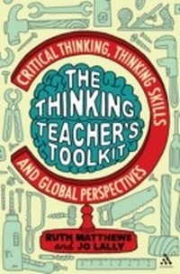 Enlarge image Cover: The Thinking Teacher's Toolkit - Continuum Publishing Corporation