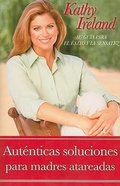 Cover: Autenticas Soluciones Para Madres Atareadas - Howard Books