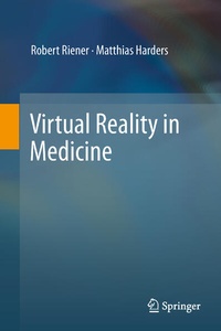Enlarge image Cover: Virtual Reality in Medicine - Springer