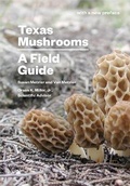 Cover: Texas Mushrooms - University of Texas Press
