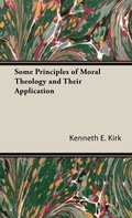 Cover: Some Principles of Moral Theology and Their Application - Read Books