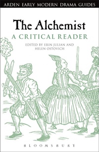 Enlarge image Cover: The Alchemist: A Critical Reader - The Arden Shakespeare