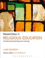 Cover: MasterClass in Religious Education - Bloomsbury Academic USA