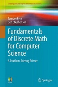 Enlarge image Cover: Fundamentals of Discrete Math for Computer Science - Springer