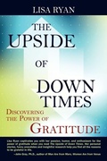 Cover: The Upside of Down Times - Outskirts Press