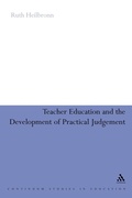 Cover: Teacher Education and the Development of Practical Judgement - Continuum Publishing Corporation