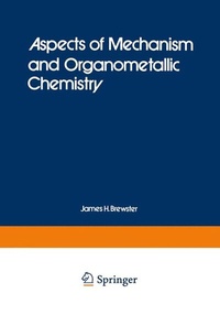 Abbildung von: Aspects of Mechanism and Organometallic Chemistry - Kluwer Academic/Plenum Publishers