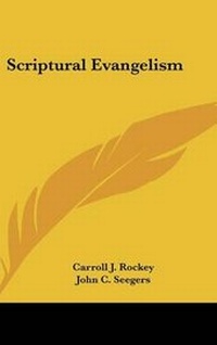 Abbildung von: Scriptural Evangelism - Kessinger Publishing