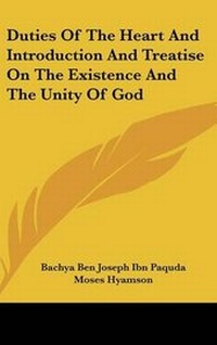 Enlarge image Cover: Duties Of The Heart And Introduction And Treatise On The Existence And The Unity Of God - Kessinger Publishing