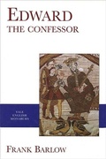 Cover: Edward the Confessor - Yale University Press