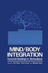 Enlarge image Cover: Mind/Body Integration - Plenum Publishing Co.,N.Y.