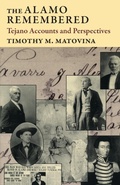 Cover: The Alamo Remembered - University of Texas Press