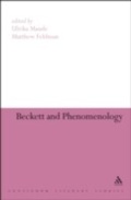 Cover: Beckett and Phenomenology - Continuum Publishing Corporation