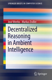 Enlarge image Cover: Decentralized Reasoning in Ambient Intelligence - Springer