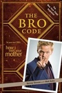 Cover: The Bro Code - Touchstone;Gallery Books