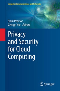 Enlarge image Cover: Privacy and Security for Cloud Computing - Springer