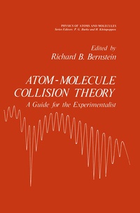 Enlarge image Cover: Atom - Molecule Collision Theory - Springer