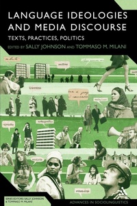 Enlarge image Cover: Language Ideologies and Media Discourse - Continuum Publishing Corporation