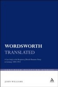 Enlarge image Cover: Wordsworth Translated - Continuum Publishing Corporation