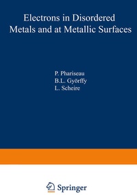 Enlarge image Cover: Electrons in Disordered Metals and at Metallic Surfaces - Springer