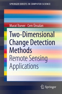 Bild vergrößern Bild: Two-Dimensional Change Detection Methods - Springer