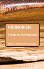 Cover: Mormonism: A Guide for the Perplexed - Bloomsbury Academic USA