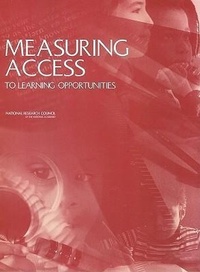 Enlarge image Cover: Measuring Access to Learning Opportunities - National Academies Press
