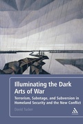 Cover: Illuminating the Dark Arts of War - Bloomsbury Continuum