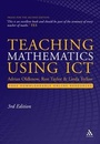 Cover: Teaching Mathematics Using ICT - Continuum Publishing Corporation