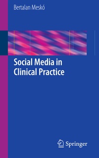 Abbildung von: Social Media in Clinical Practice - Springer