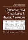 Cover: Coherence and Correlation in Atomic Collisions - Kluwer Academic/Plenum Publishers