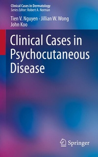 Abbildung von: Clinical Cases in Psychocutaneous Disease - Springer