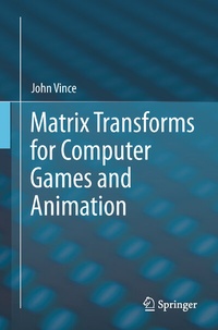 Abbildung von: Matrix Transforms for Computer Games and Animation - Springer