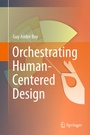 Cover: Orchestrating Human-Centered Design - Springer