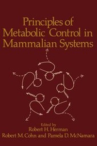 Enlarge image Cover: Principles of Metabolic Control in Mammalian Systems - Kluwer Academic / Plenum Publishers