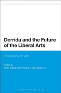 Cover: Derrida and the Future of the Liberal Arts - Bloomsbury Academic USA