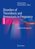 Cover: Disorders of Thrombosis and Hemostasis in Pregnancy - Springer