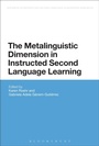 Cover: The Metalinguistic Dimension in Instructed Second Language Learning - Bloomsbury Academic USA