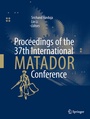 Cover: Proceedings of the 37th International MATADOR Conference - Springer