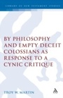 Cover: By Philosophy and Empty Deceit - Sheffield Academic Press
