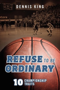 Abbildung von: Refuse to Be Ordinary - Outskirts Press