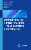 Cover: Minimally Invasive Surgery for Achilles Tendon Disorders in Clinical Practice - Springer