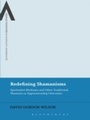 Cover: Redefining Shamanisms - Bloomsbury Academic USA