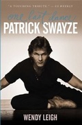 Cover: Patrick Swayze: One Last Dance - Gallery Books