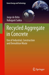 Enlarge image Cover: Recycled Aggregate in Concrete - Springer