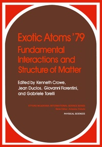 Enlarge image Cover: Exotic Atoms '79 Fundamental Interactions and Structure of Matter - Springer