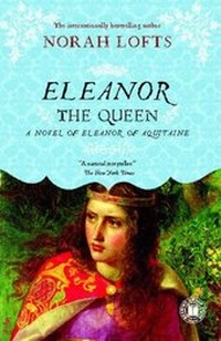 Enlarge image Cover: Eleanor the Queen - Touchstone;Atria Books