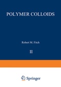 Cover: Polymer Colloids II - Springer